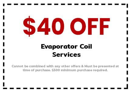 Discounts on Evaporator Coil Services