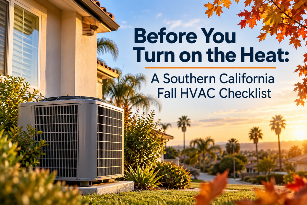 Southern California Fall HVAC Checklist